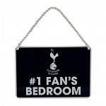 Tottenham Hotspur FC Bedroom Sign - No1 Fan 2