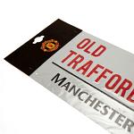 Manchester United FC Street Sign 3